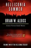 Helliconia Summer di Brian W. Aldiss edito da E-Reads
