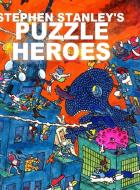 Stephen Stanley's Puzzle Heroes edito da Lulu Press