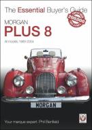 Morgan Plus 8 di Phil Benfield edito da Veloce Publishing Ltd