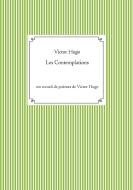 Les Contemplations di Victor Hugo edito da Books on Demand