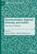 Decentralization, Regional Diversity, And Conflict edito da Springer Nature Switzerland Ag
