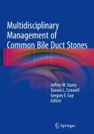 Multidisciplinary Management Of Common Bile Duct Stones edito da Springer International Publishing Ag