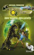 Sternenritter 8 Der Tempel des Lichts di Michael Peinkofer edito da Books on Demand
