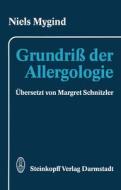 Grundriß der Allergologie di N. Mygind edito da Steinkopff Dr. Dietrich V