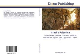 Israel y Palestina di LAUR S NCHEZ ARENAS edito da Dictus Publishing