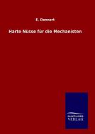 Harte Nüsse für die Mechanisten di E. Dennert edito da TP Verone Publishing