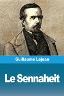 Le Sennaheit di Guillaume Lejean edito da Prodinnova
