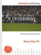 Derry City F.c. edito da Book On Demand Ltd.