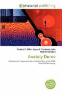 Anatoly Durov edito da Alphascript Publishing