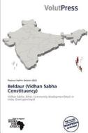 Beldaur (Vidhan Sabha Constituency) edito da Volutpress
