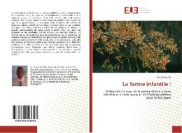 La farine infantile : di Razafimahefa edito da Editions universitaires europeennes EUE