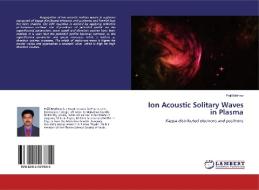 Ion Acoustic Solitary Waves in Plasma di Prijil Mathew edito da LAP Lambert Academic Publishing