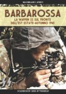 Barbarossa di Afiero Massimiliano Afiero edito da Luca Cristini Editore (Soldiershop)