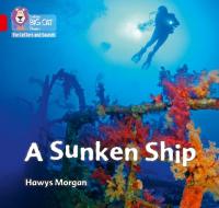 A Sunken Ship di Hawys Morgan edito da Harpercollins Publishers