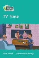Level 3 - Tv Time di Jillian Powell edito da Harpercollins Publishers
