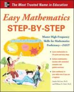 Easy Mathematics Step-by-step di Sandra Luna McCune, William D. Clark edito da Mcgraw-hill Education - Europe