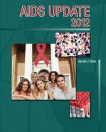 AIDS Update di Gerald J. Stine edito da Dushkin/McGraw-Hill