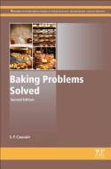 Baking Problems Solved di S. P. Cauvain edito da WOODHEAD PUB