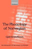 The Phonology of Norwegian di Gjert Kristoffersen edito da OXFORD UNIV PR