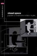 Closet Space di Michael P. Brown edito da Taylor & Francis Ltd