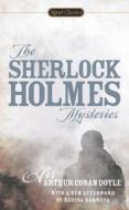 The Sherlock Holmes Mysteries di Sir Arthur Conan Doyle edito da Penguin Publishing Group