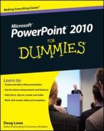Powerpoint 2010 For Dummies di Doug Lowe edito da John Wiley And Sons Ltd