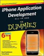 Iphone Application Development All-in-one For Dummies di Neal Goldstein, Tony Bove edito da John Wiley And Sons Ltd