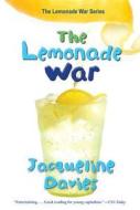 The Lemonade War di Jacqueline Davies edito da HOUGHTON MIFFLIN