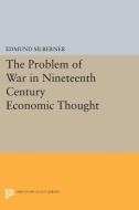 The Problem of War di Edmund Silberner edito da Princeton University Press