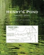 Henry's Pond di MS Laurel R. Dean edito da EGMONT BOOKS UK