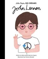 John Lennon di Maria Isabel Sanchez Vegara edito da Frances Lincoln Publishers Ltd