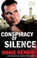 Conspiracy of Silence di Ronie Kendig edito da BETHANY HOUSE PUBL