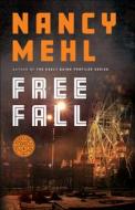 Free Fall di Nancy Mehl edito da Baker Publishing Group