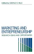 Marketing and Entrepreneurship di Gerald E. Hills edito da Praeger Publishers