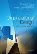 Organizational Design di Richard M. Burton edito da Cambridge University Press