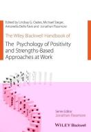 The Wiley Blackwell Handbook of the Psychology of Positivity and Strengths-Based Approaches at Work di Lindsay G. Oades edito da Wiley-Blackwell