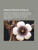 Pinacoteche D'italia: Galleria Degli Uff di Fonte Wikipedia edito da Books LLC, Wiki Series