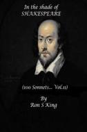 In the shade of Shakespeare Vol.11 di Ron S King edito da Lulu.com