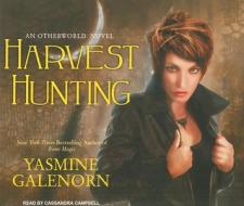 Harvest Hunting di Yasmine Galenorn edito da Tantor Media Inc