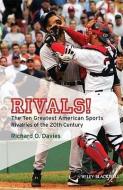 Rivals! di Richard O. Davies edito da Wiley-Blackwell