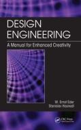 Design Engineering di W. Ernst Eder, Stanislav Hosnedl edito da Taylor & Francis Inc