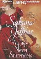A Lady Never Surrenders di Sabrina Jeffries edito da Brilliance Corporation