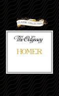 The Odyssey di Homer edito da Classic Collection