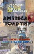 American Road Trip: USA Travel Planner di O. M. J edito da Createspace