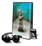 Mary Modern [With Headphones] di Camille Deangelis edito da Findaway World