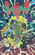 Rick and Morty Book Five: Deluxe Edition di Kyle Starks, Magdalene Visaggio edito da ONI PR