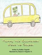 Kammy the Chameleon Goes to School di Heather Paquette edito da America Star Books
