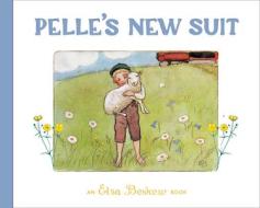 Pelle's New Suit di Elsa Beskow edito da FLORIS BOOKS