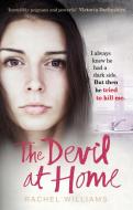 The Devil At Home di Rachel Williams edito da Ebury Publishing