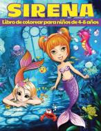 Libro para Colorear de Sirenas para Niños de 4 a 8 Años di Clare-Anne T. Trivett edito da Farcas Sorana